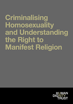 Criminalising Homosexuality and Understanding the Right to Manifest Religion