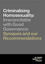 Criminalising Homosexuality: Synopsis and Recommendations
