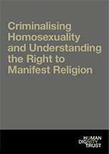 Criminalising Homosexuality and Understanding the Right to Manifest Religion